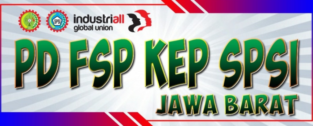 Spsi Tentang Kami - PD FSP KEP SPSI JAWA BARAT